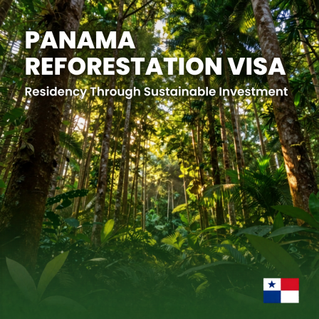 Cartel publicitario sobre la visa de reforestación de Panamá